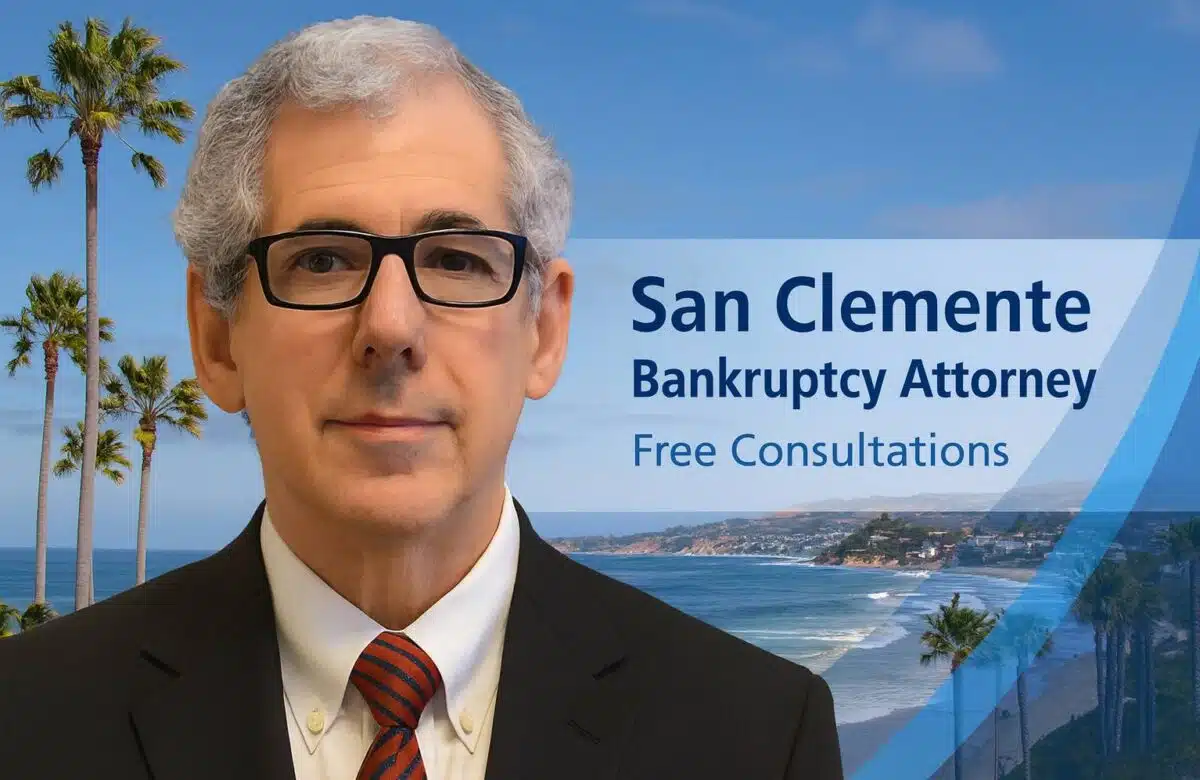 San Clemente debt relief lawyer chapter 7 lawyer near me