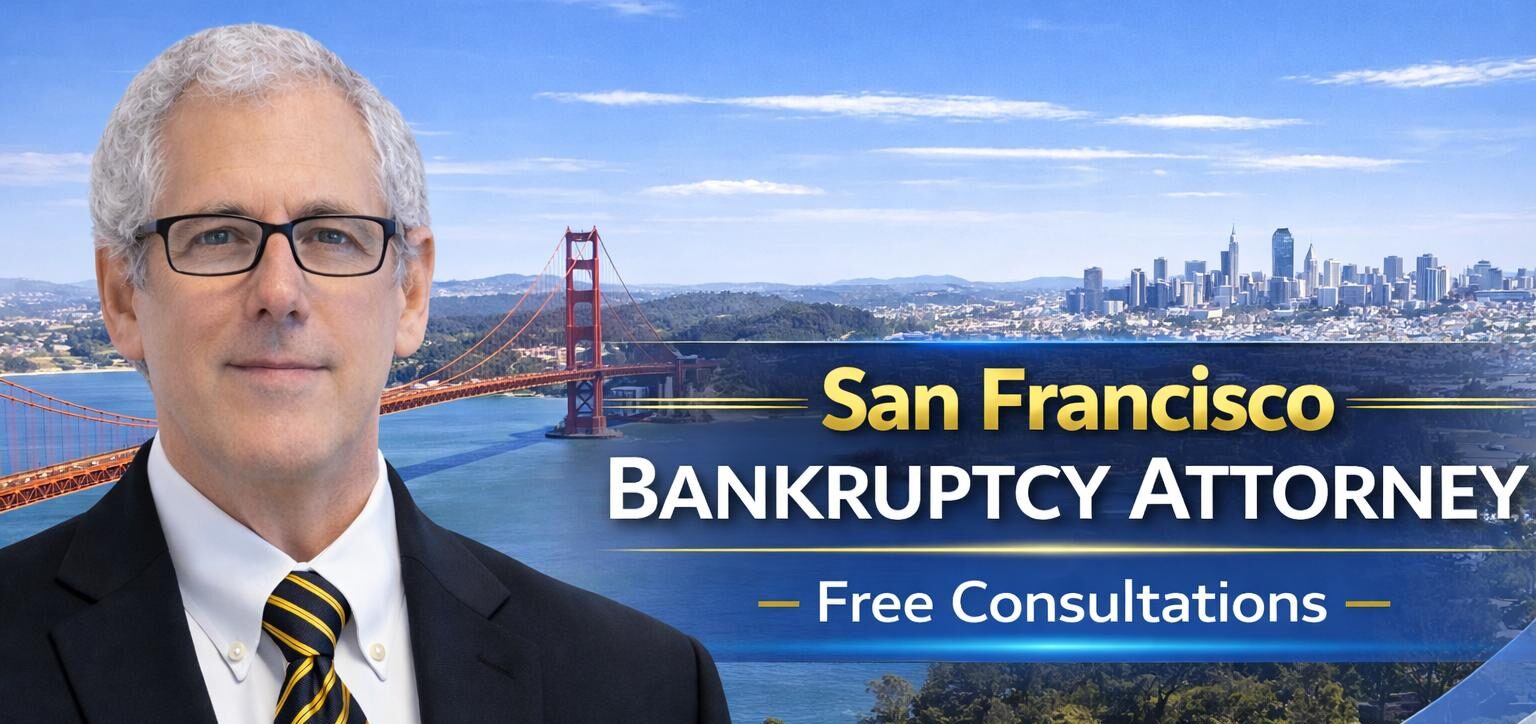 San Francisco Bankruptcy Attorney San Francisco Debt Relief