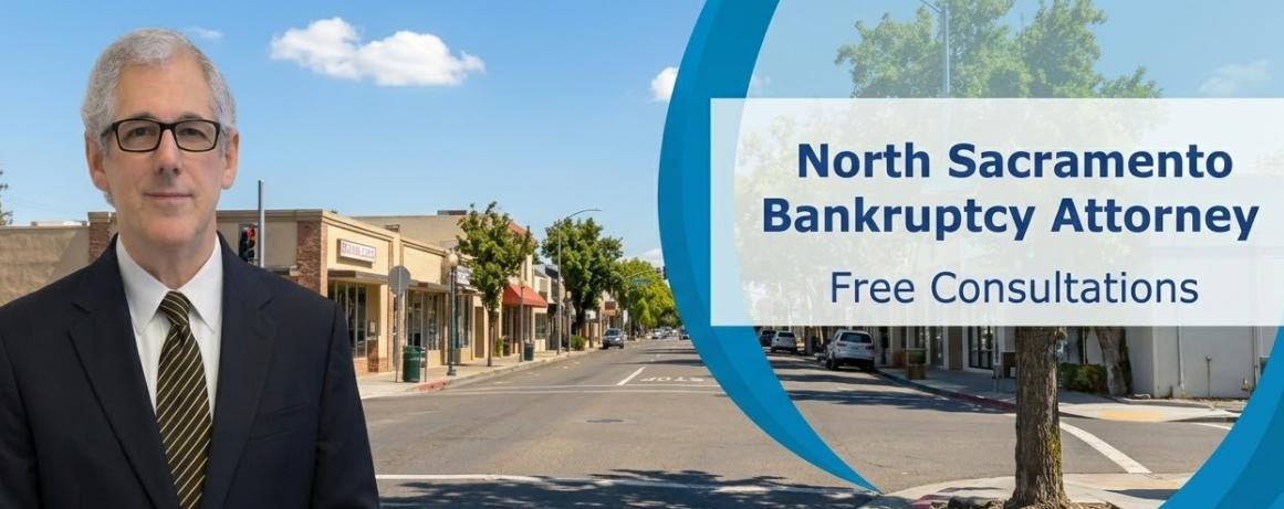 North Sacramento Bankruptcy Law Firm Debt relief law firm