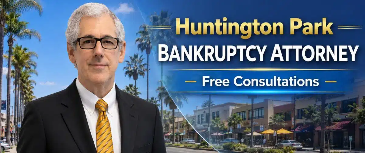 Huntington Park bankruptcy lawyer