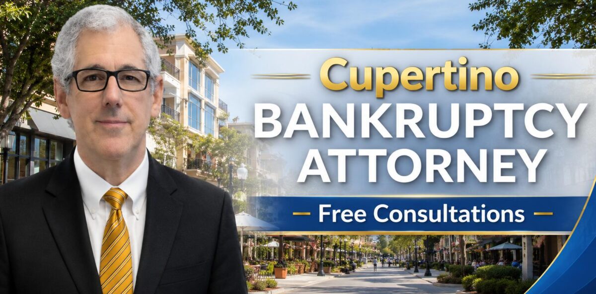 Cupertino Bankruptcy Attorney Bankruptcy attorney near me