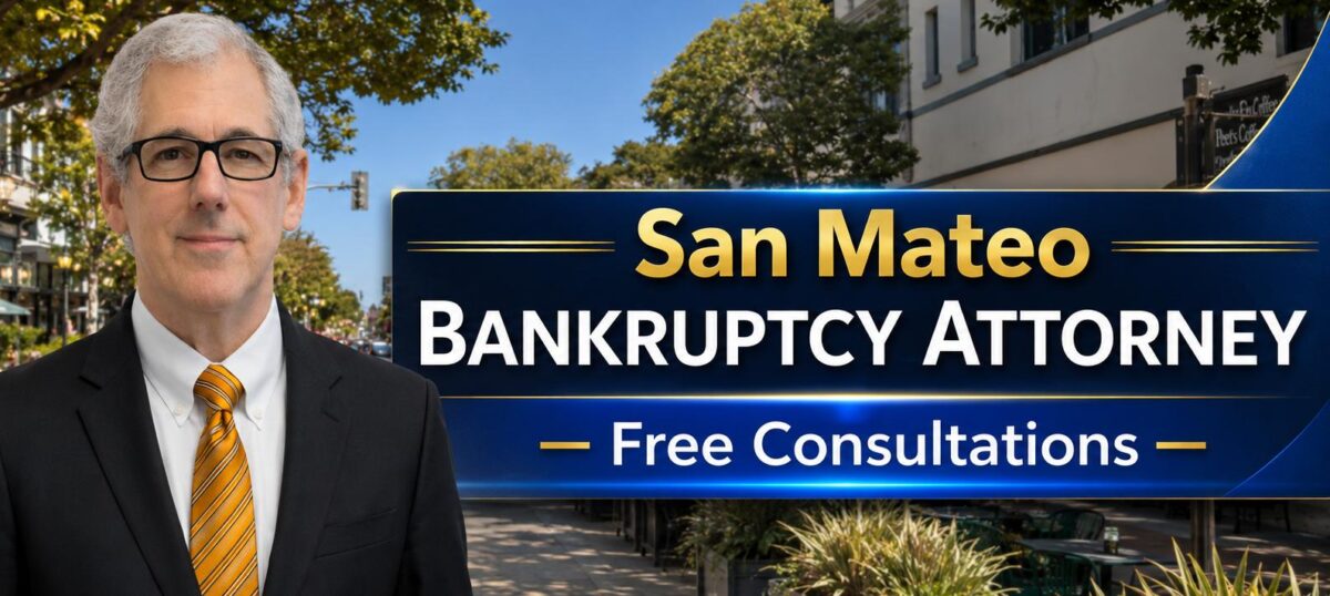 San Mateo Bankruptcy Attorney bankruptcy help near me