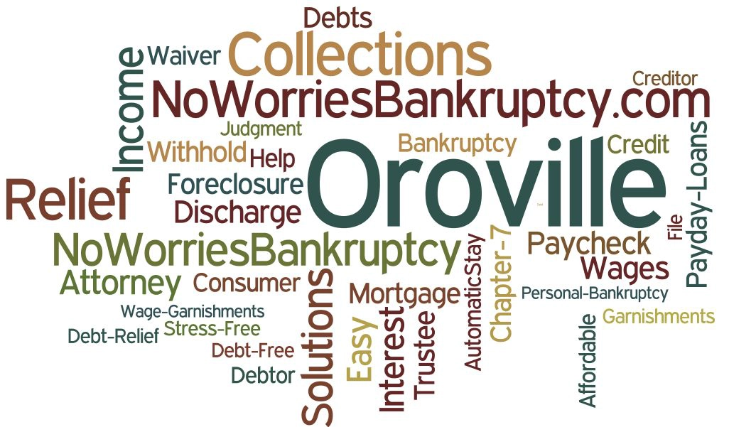 Oroville Bankruptcy Attorney