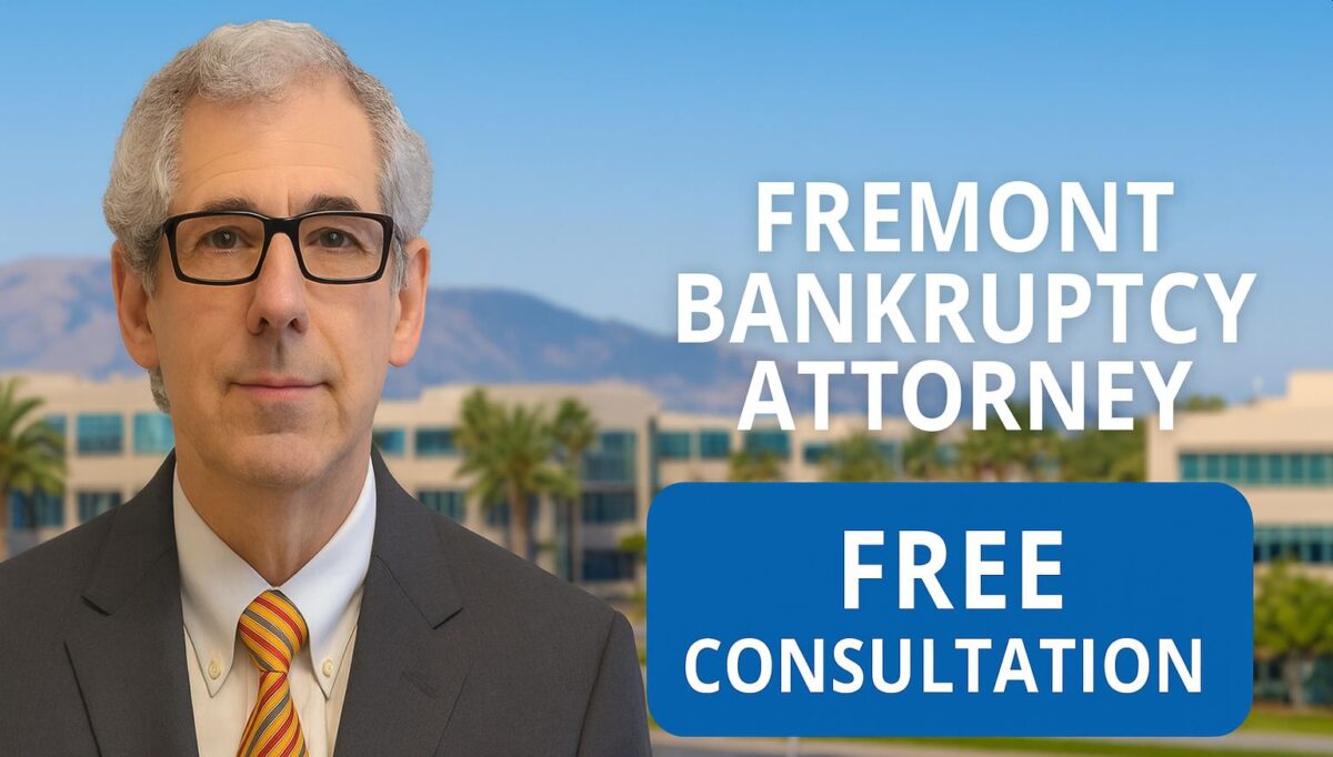 Fremont bankruptcy lawyer near me Chapter 7 lawyer near me