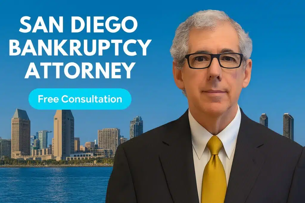 San Diego Bankruptcy attorney 7-23-25 chapter 7 lawyer near me