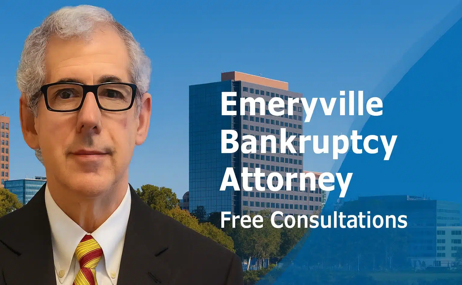 Emeryville debt relief chapter 7 lawyer near me