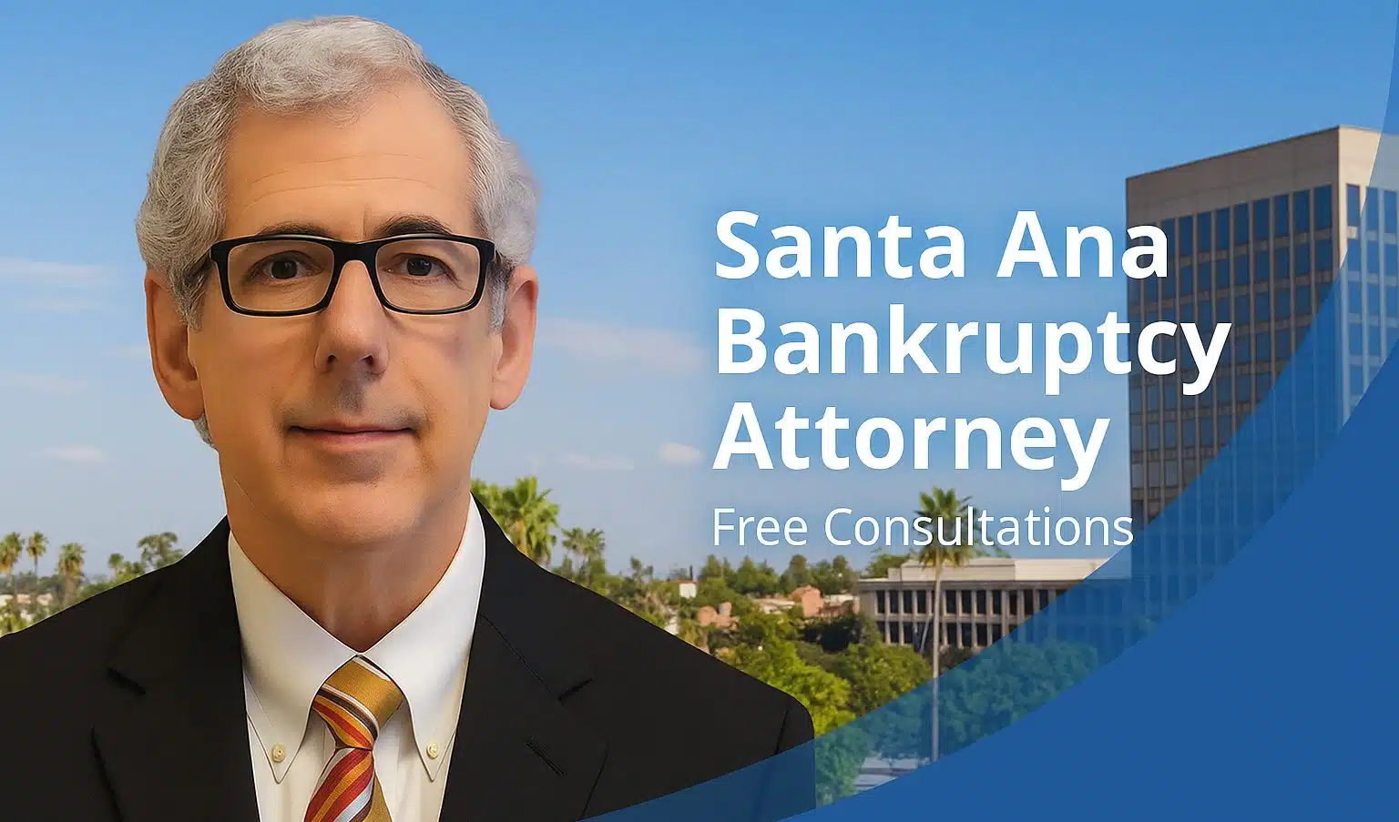 Bankruptcy lawyer Santa Ana near me